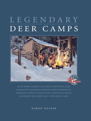 cover image of Legendary Deer Camps